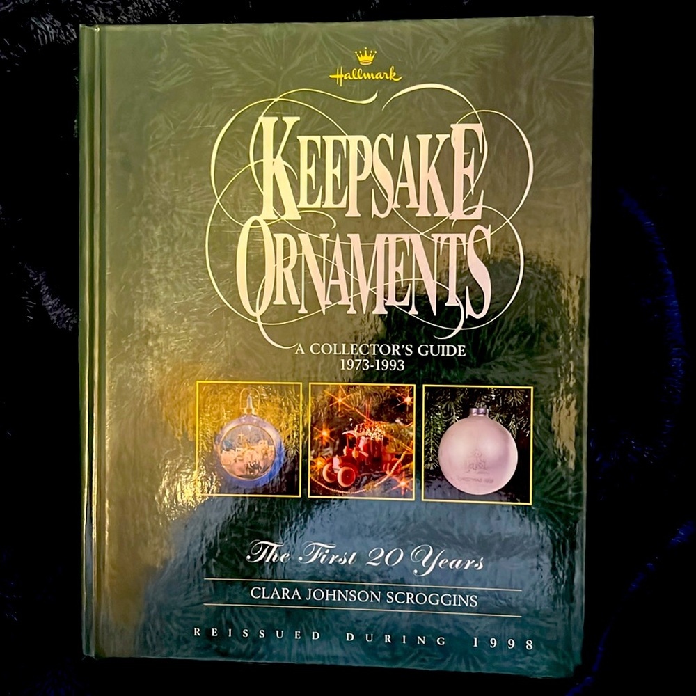 Hallmark Keepsake Ornaments Hardback Book Collectors Guide 1973-1993 - Scroggins